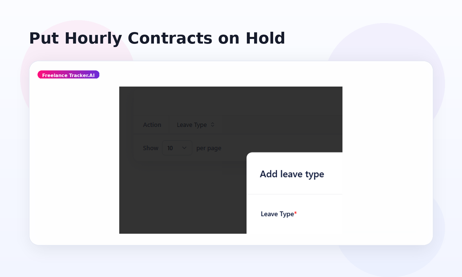 Put Hourly Contracts on Hold